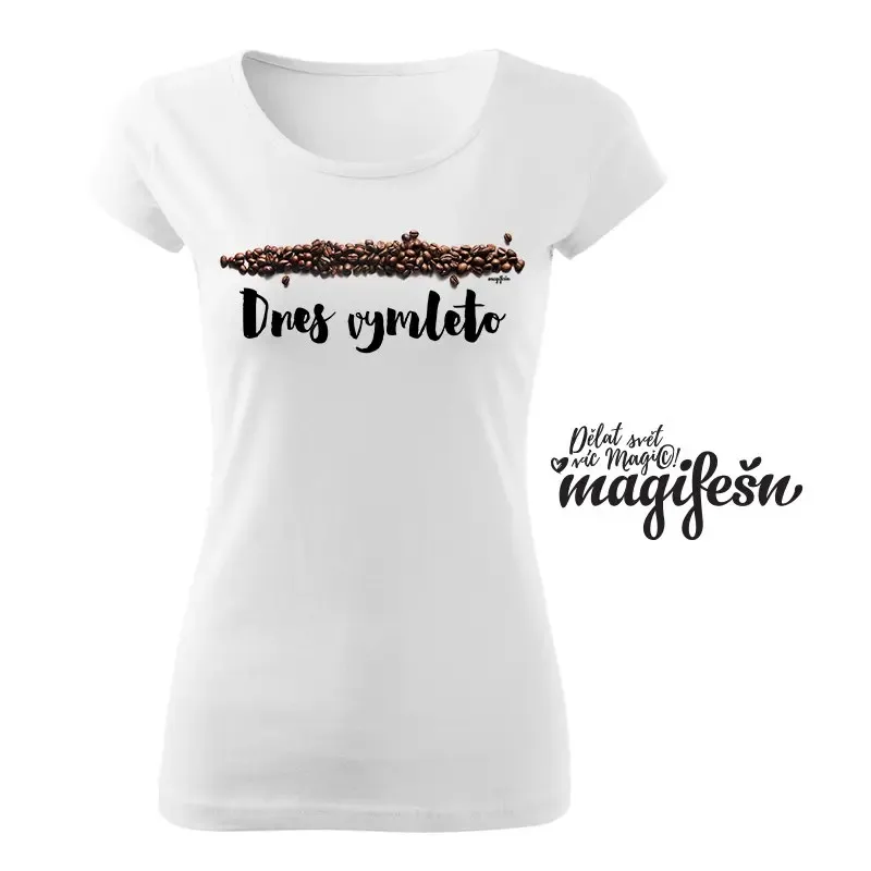 Magifešn XX Dnes vymleto tričko kávová zrnka