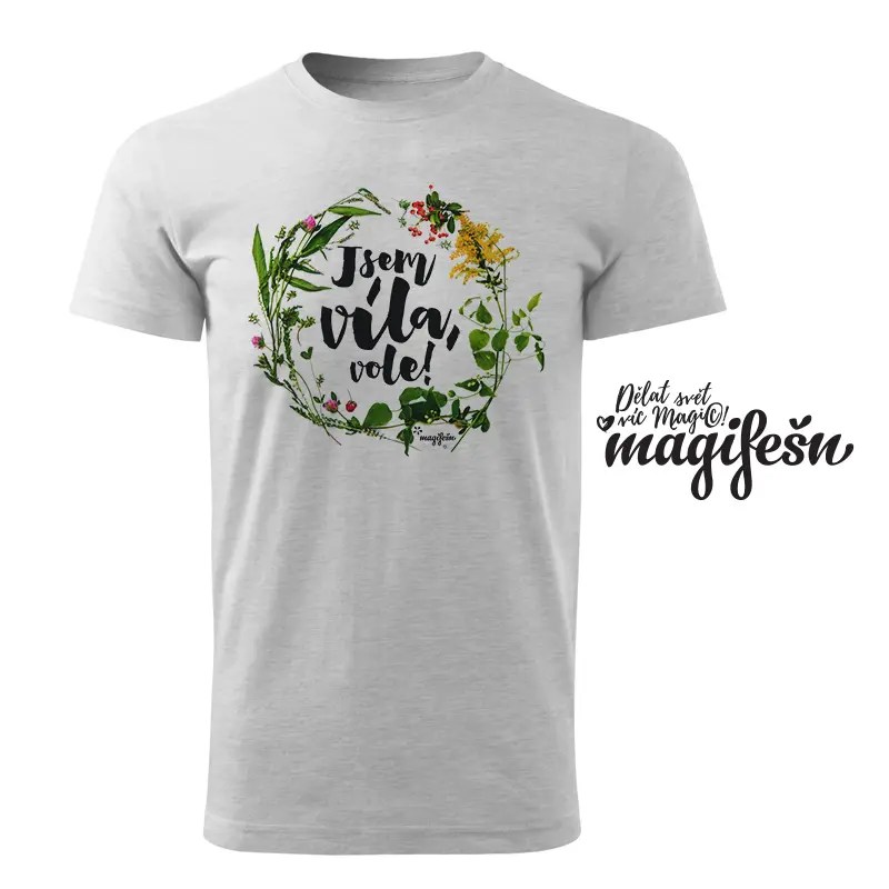 Magifešn BIO XY Jsem víla, vole! unisex tričko luční