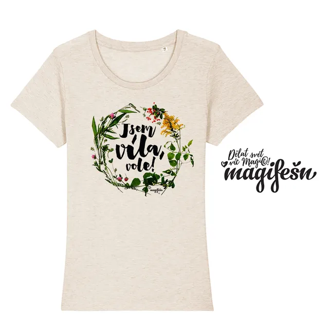 Magifešn XX Jsem víla, vole! Luční tričko biobavlna