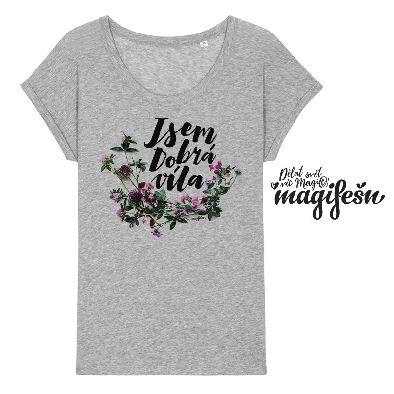 Magifešn ROLL Dobrá víla tričko volné bio